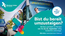 Umsteigertage Bei den Umsteigertagen von 16. bis 22. September können die Kärntner Linien gratis getestet werden